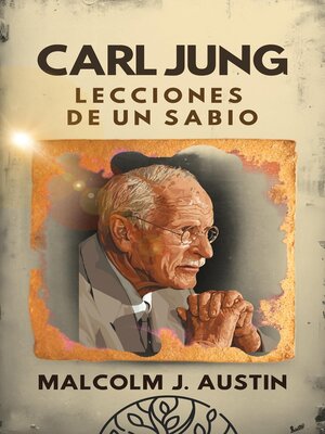 cover image of Carl Jung--Lecciones de un Sabio